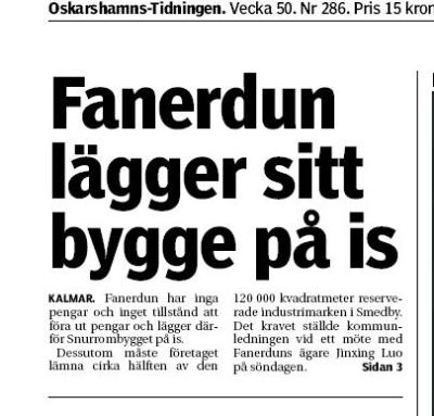 Tidningsrubrik - Fanerdun lägger sitt bygge på is