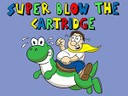 super blow the cartridge