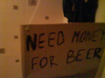 Need money for beer